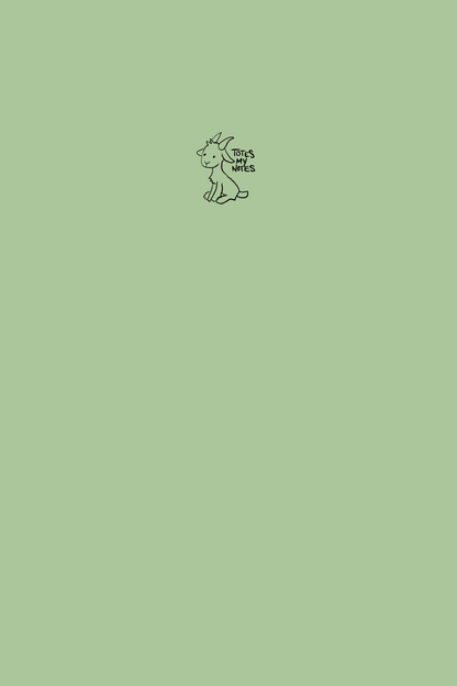 A soft green colour notebook cover with a sweet little goat with the words 'Totes my Notes'.