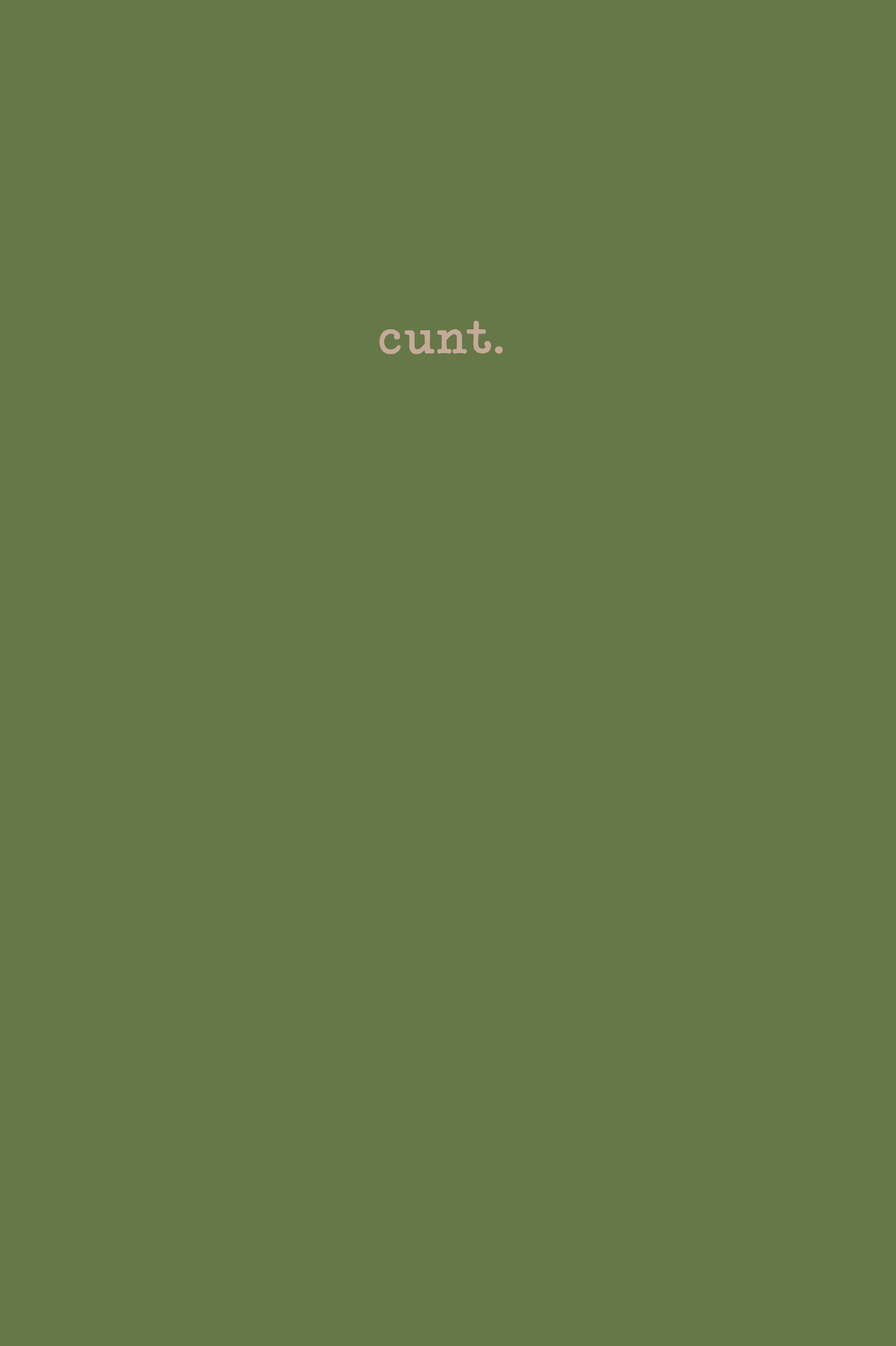 This image features a leaf green notebook with the word "cunt." subtly printed on the cover in a small, elegant font.
