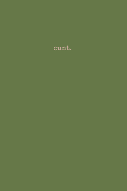 This image features a leaf green notebook with the word "cunt." subtly printed on the cover in a small, elegant font.