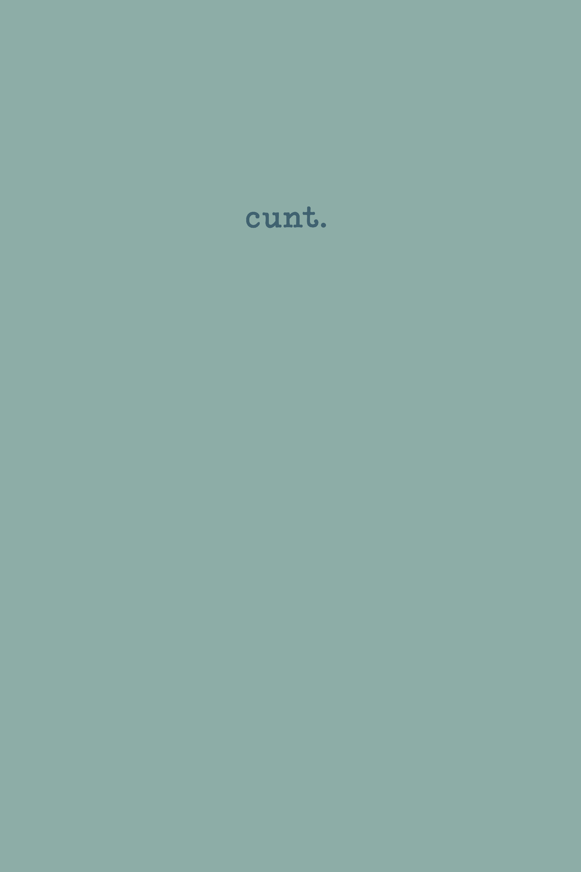 This image features a sea foam blue notebook with the word "cunt." subtly printed on the cover in a small, elegant font.