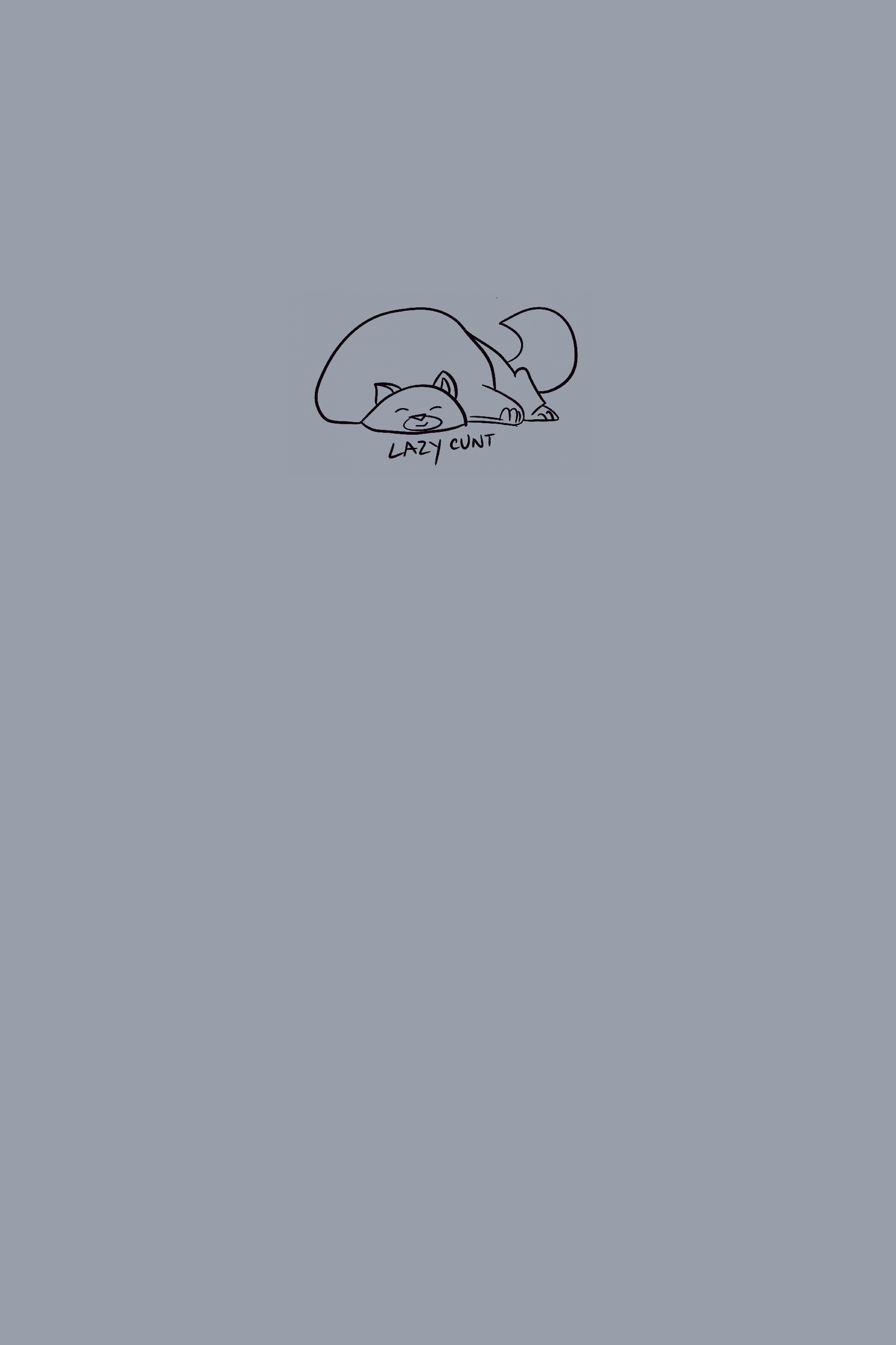 Cute drawing of a cat sleeping with the words 'lazy cunt' on a soft matte cover.